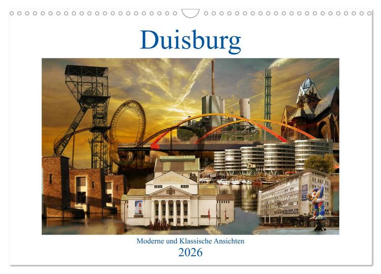 Produktbild: Duisburg. Moderne und Klassische Ansichten. (Wandkalender 2026 DIN A3 quer), CALVENDO Monatskalender