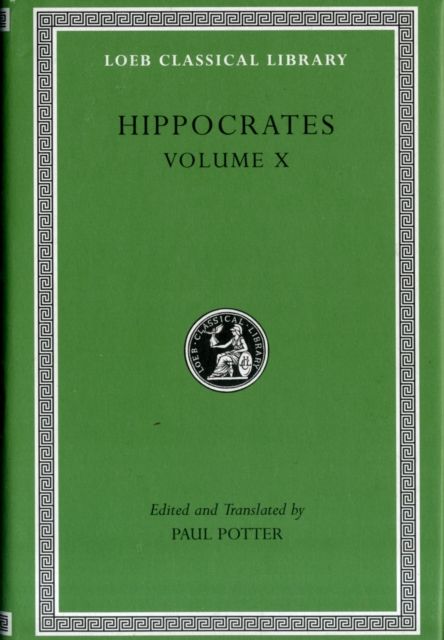 Produktbild: Hippocrates, Volume X - Generation. Nature of the Child. Diseases 4. Nature of Women. Barrenness