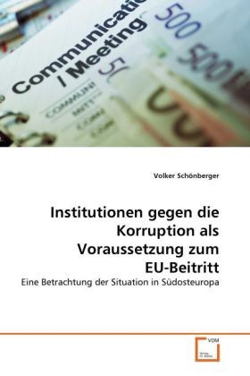 Produktbild: Sch&ouml;nberger, V: Institutionen gegen die Korruption als Vorau
