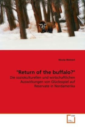 Produktbild: Weinert, N: "Return of the buffalo?"