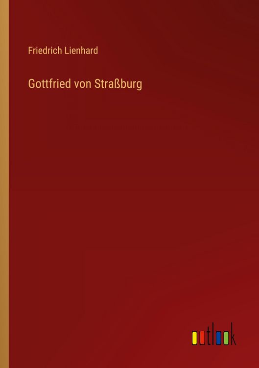 Produktbild: Gottfried von Stra&szlig;burg