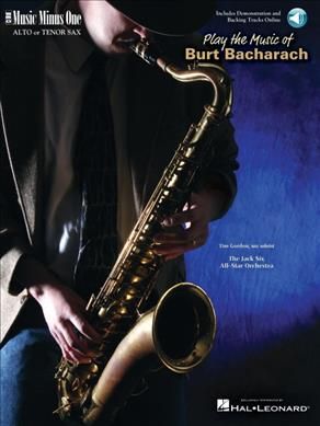 Produktbild: Play the Music of Burt Bacharach: Alto or Tenor Saxophone