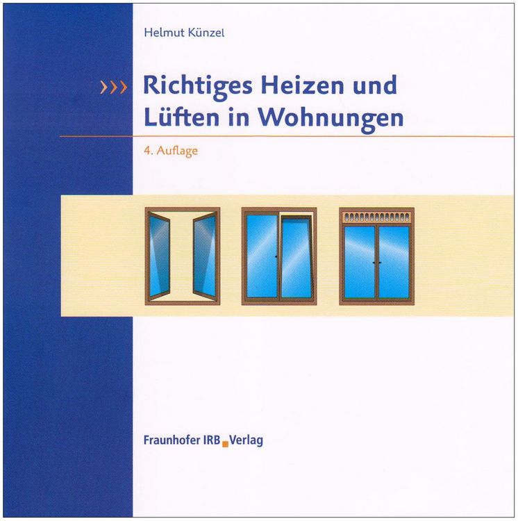 Produktbild: Richtiges Heizen und L&uuml;ften in Wohnungen
