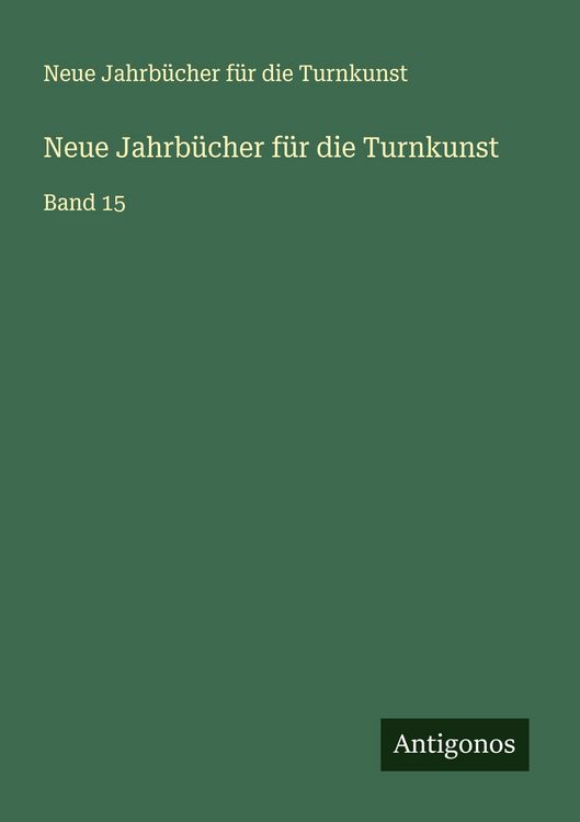 Produktbild: Neue Jahrb&uuml;cher f&uuml;r die Turnkunst