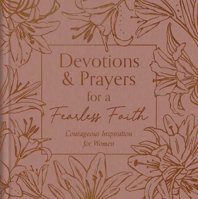 Produktbild: Devotions and Prayers for a Fearless Faith