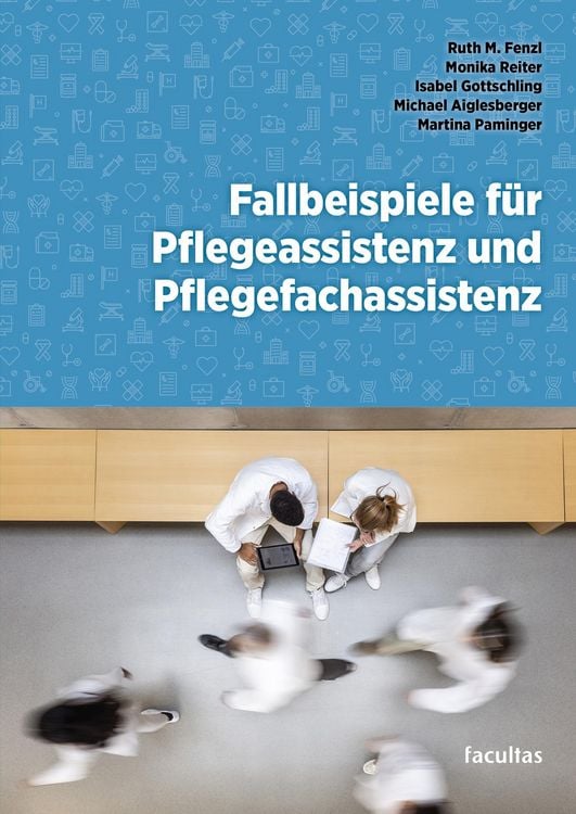 Produktbild: Fallbeispiele f&uuml;r Pflegeassistenz und Pflegefachassistenz