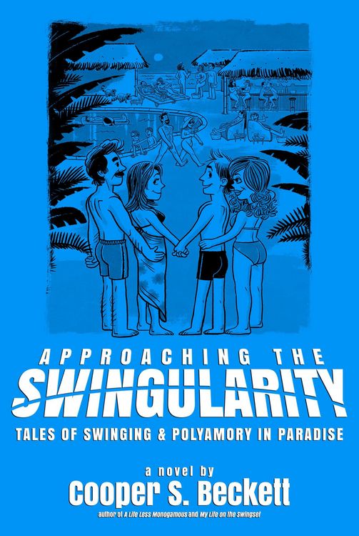 Produktbild: Approaching the Swingularity (Books of the Swingularity, #2)
