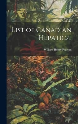 Produktbild: List of Canadian Hepatic&aelig;