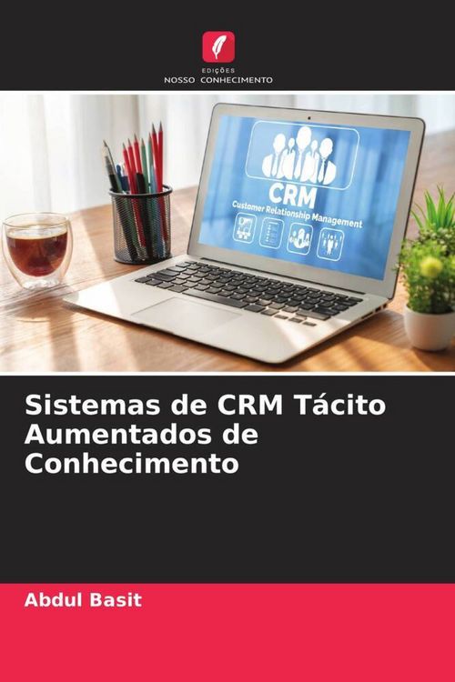 Produktbild: Sistemas de CRM T&aacute;cito Aumentados de Conhecimento