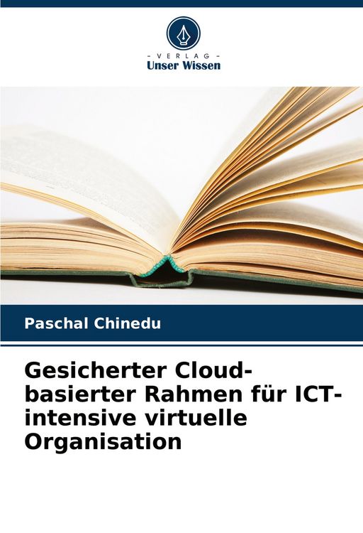 Produktbild: Gesicherter Cloud-basierter Rahmen f&uuml;r ICT-intensive virtuelle Organisation