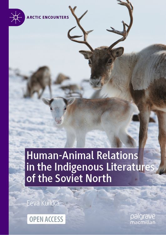 Produktbild: Human-Animal Relations in the Indigenous Literatures of the Soviet North