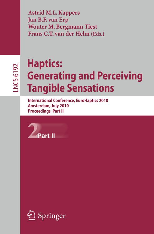 Produktbild: Haptics: Generating and Perceiving Tangible Sensations, Part II