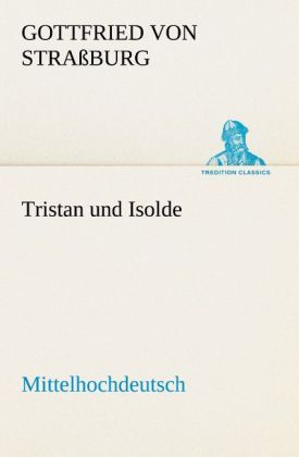 Produktbild: Tristan und Isolde (Mittelhochdeutsch)