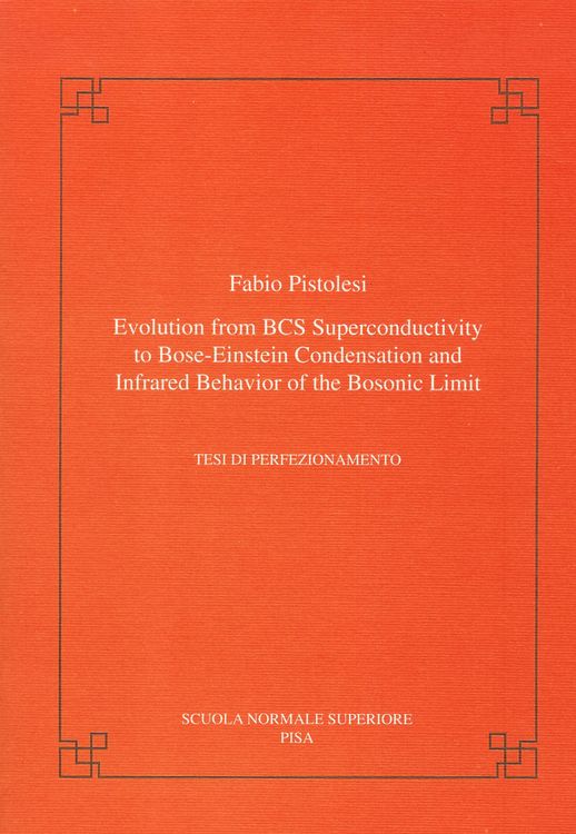 Produktbild: Evolution from BCS super-conductivity to Bose-Einstein condensation and infrared behavior of the bosonic limit