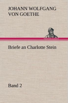 Produktbild: Briefe an Charlotte Stein, Bd. 2