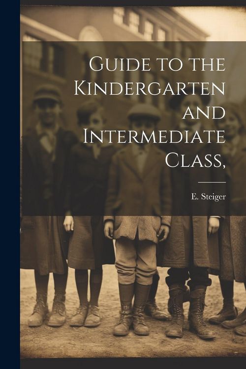 Produktbild: Guide to the Kindergarten and Intermediate Class,