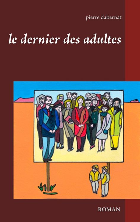 Produktbild: Le dernier des adultes