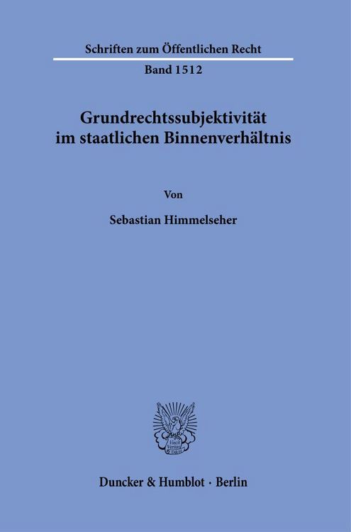 Produktbild: Grundrechtssubjektivit&auml;t im staatlichen Binnenverh&auml;ltnis.