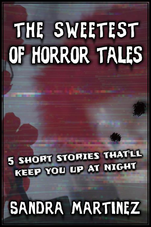 Produktbild: The Sweetest of Horror Tales