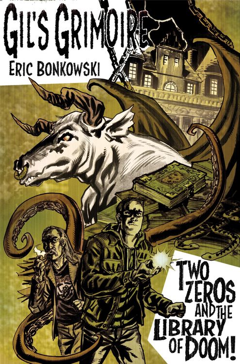 Produktbild: Two Zeros and The Library of Doom! (Gil's Grimoire, #1)