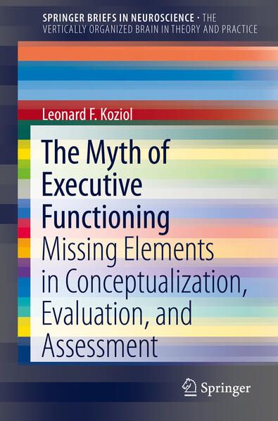 Produktbild: The Myth of Executive Functioning