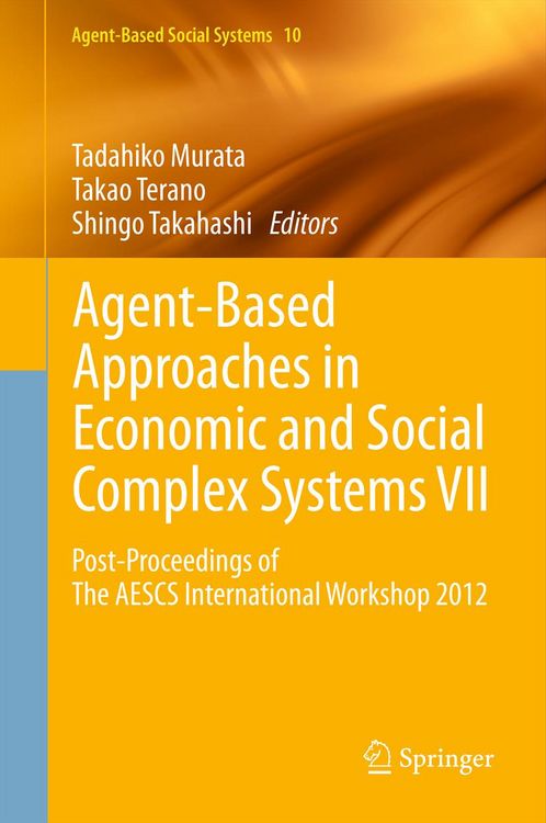 Produktbild: Agent-Based Approaches in Economic and Social Complex Systems VII