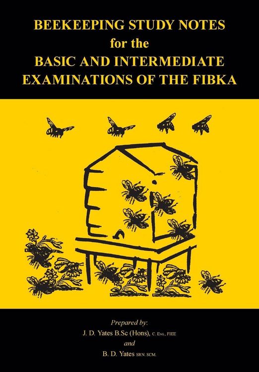 Produktbild: Beekeeping Study Notes for the Basic and Intermediate Examinations of the FIBKA