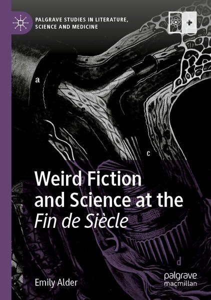 Produktbild: Weird Fiction and Science at the Fin de Si&egrave;cle