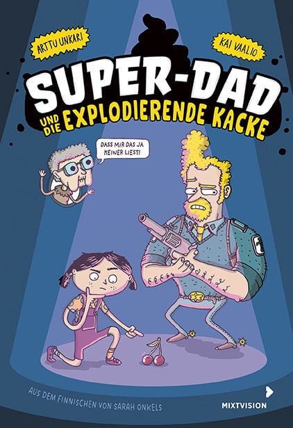Produktbild: Super-Dad und die explodierende Kacke