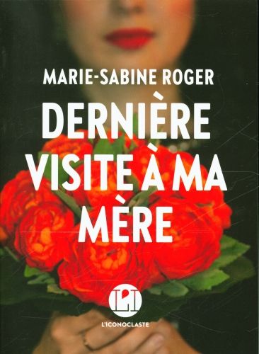 Produktbild: Derni&egrave;re visite &agrave; ma m&egrave;re