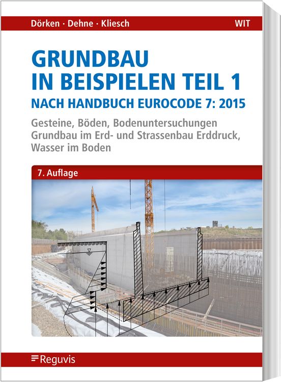 Produktbild: Grundbau in Beispielen Teil 1 nach Eurocode 7