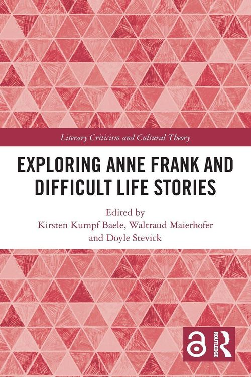 Produktbild: Exploring Anne Frank and Difficult Life Stories