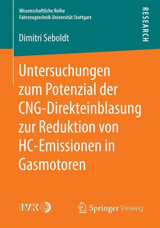 Produktbild: Untersuchungen zum Potenzial der CNG-Direkteinblasung zur Reduktion von HC-Emissionen in Gasmotoren