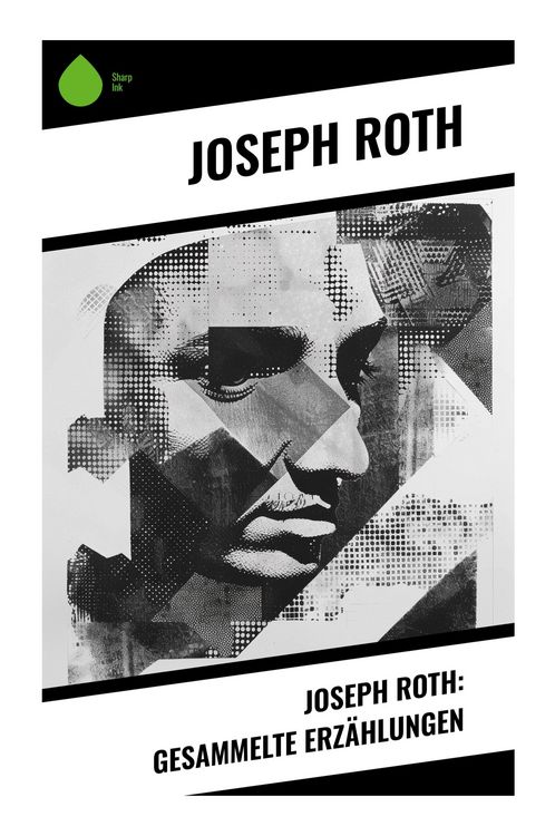 Produktbild: Joseph Roth: Gesammelte Erz&auml;hlungen
