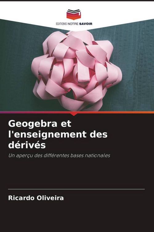 Produktbild: Geogebra et l'enseignement des d&eacute;riv&eacute;s