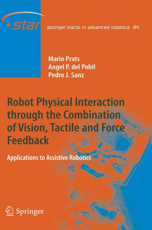 Produktbild: Robot Physical Interaction through the combination of Vision, Tactile and Force Feedback