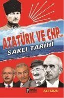 Produktbild: Atat&uuml;rk ve CHPnin Sakli Tarihi