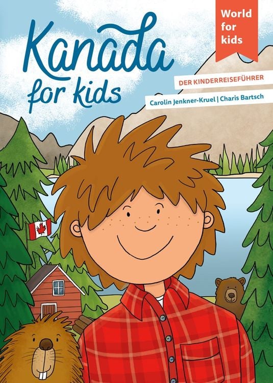 Bild vom Artikel Kanada for kids vom Autor Carolin Jenkner-Kruel