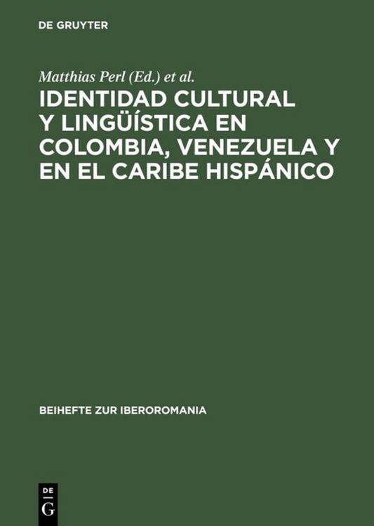 Produktbild: Identidad cultural y ling&uuml;&iacute;stica en Colombia, Venezuela y en el Caribe hisp&aacute;nico