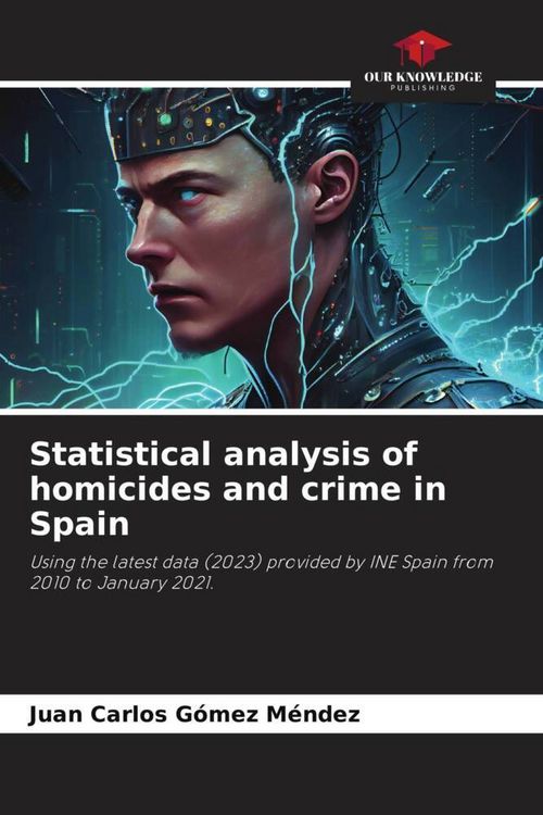 Produktbild: Statistical analysis of homicides and crime in Spain