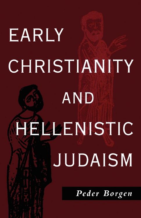 Produktbild: Early Christianity and Hellenistic Judaism
