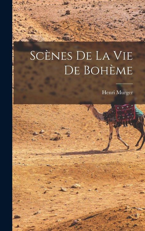 Produktbild: Sc&egrave;nes De La Vie De Boh&egrave;me