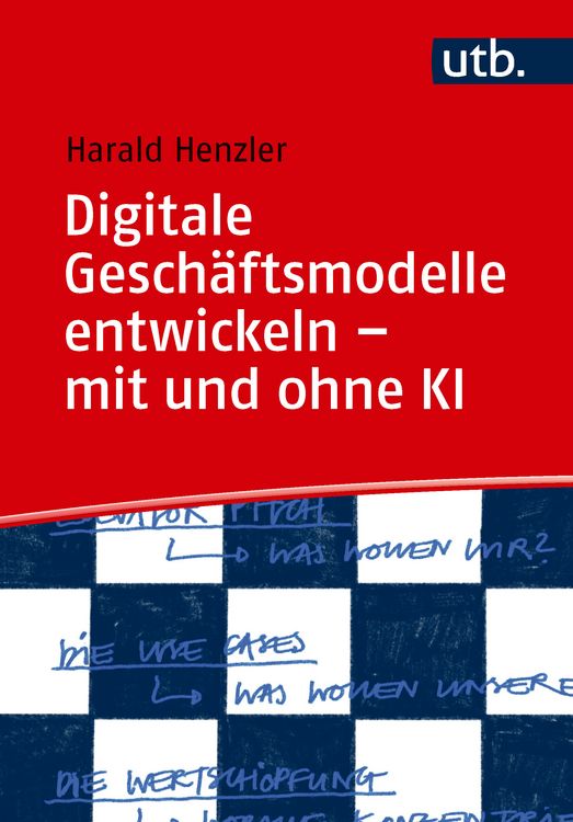 Produktbild: Digitale Gesch&auml;ftsmodelle entwickeln &ndash; mit und ohne KI