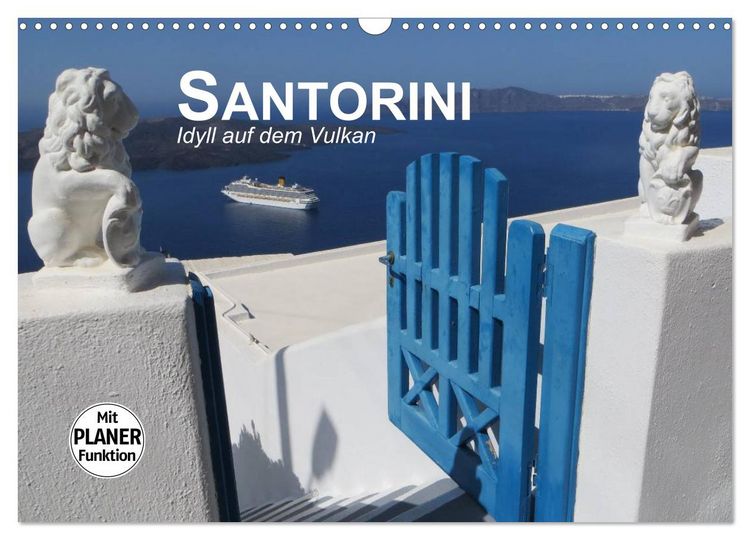 Produktbild: SANTORINI - Idyll auf dem Vulkan (Wandkalender 2026 DIN A3 quer), CALVENDO Monatskalender