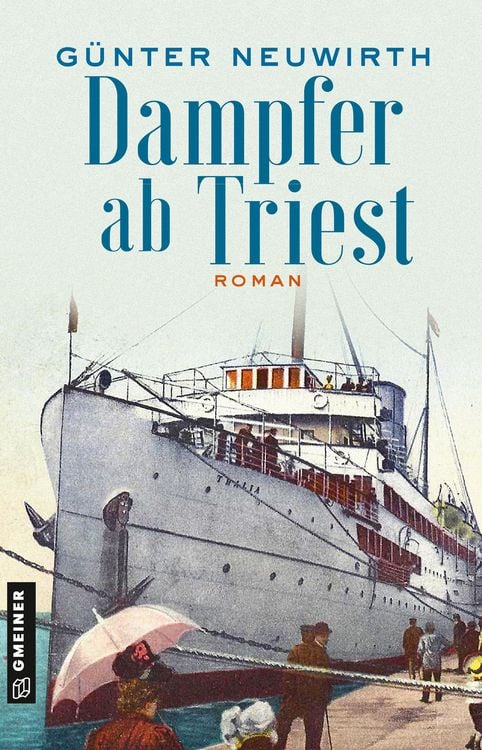 Produktbild: Dampfer ab Triest