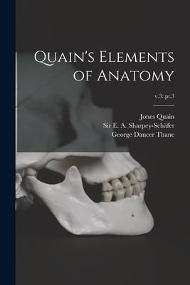 Produktbild: Quain's Elements of Anatomy; v.3: .pt.3