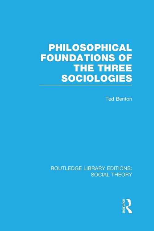 Produktbild: Philosophical Foundations of the Three Sociologies