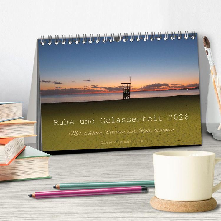 Produktbild: Ruhe und Gelassenheit 2026 (Tischkalender 2026 DIN A5 quer), CALVENDO Monatskalender