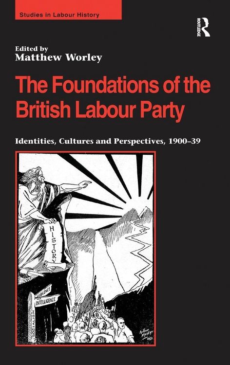 Produktbild: The Foundations of the British Labour Party