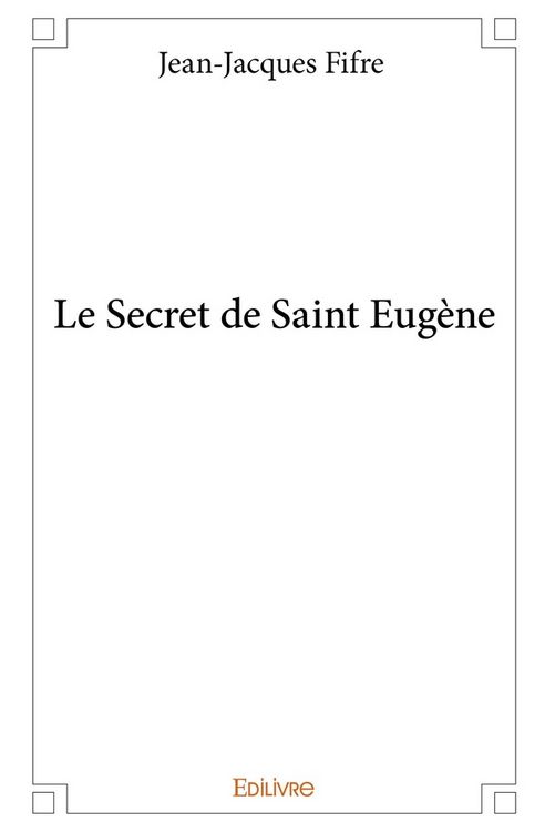 Produktbild: Le secret de saint eugene